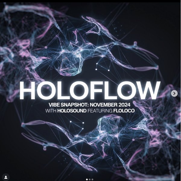 HoloFlow Ep.1 — Floloco